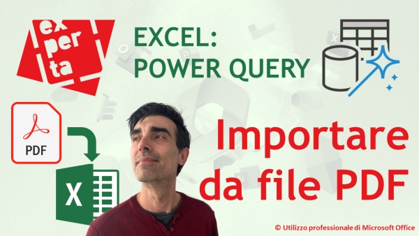 EXCEL - POWER QUERY: Importare dati da file PDF