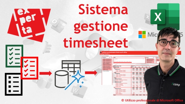 EXCEL 365: Sistema di gestione timesheet (fogli ore per i progetti europei) – tutorial completo